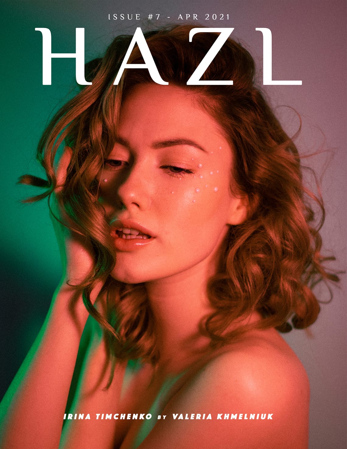 HAZL Magazine Issue #7 -  April 2021 Launched Worldwide