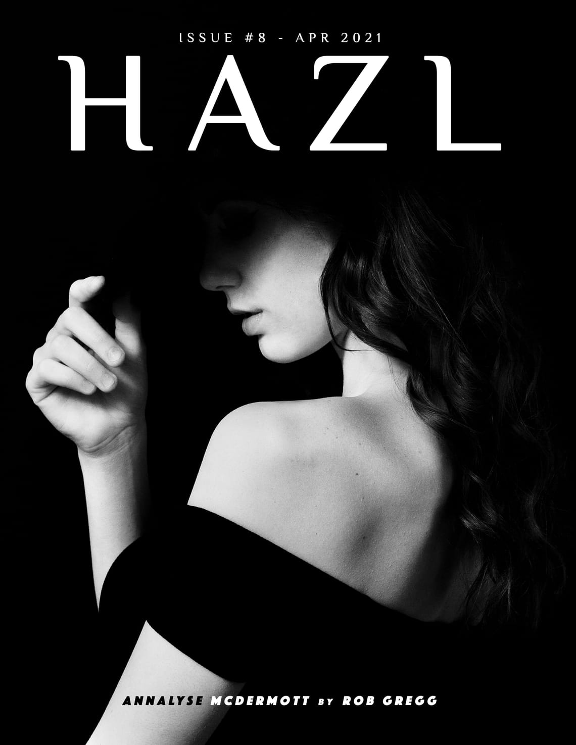 HAZL Magazine Issue #8 -  April 2021 Launched Worldwide