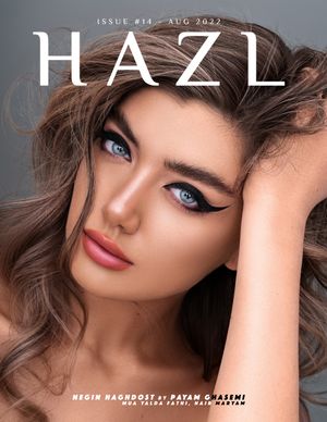 HAZL Magazine Issue #14 -  August 2022 Launched Worldwide