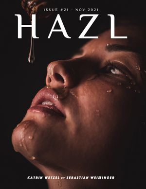 HAZL Magazine Issue #21 -  November 2021 Launched Worldwide