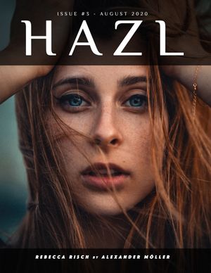 HAZL Magazine Issue #3 -  August 2020 Launched Worldwide