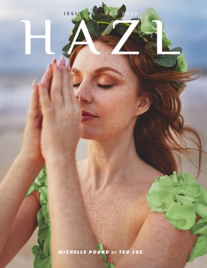 HAZL Magazine Issue #5 -  February 2022 Launched Worldwide