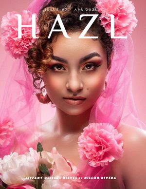 HAZL Magazine Issue #7 -  April 2023 Launched Worldwide