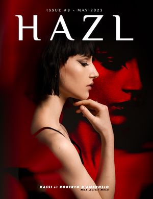 HAZL Magazine Issue #8 -  May 2023 Launched Worldwide