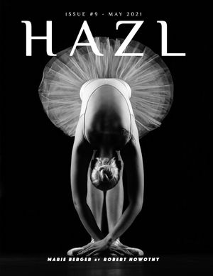 HAZL Magazine Issue #9 -  May 2021 Launched Worldwide