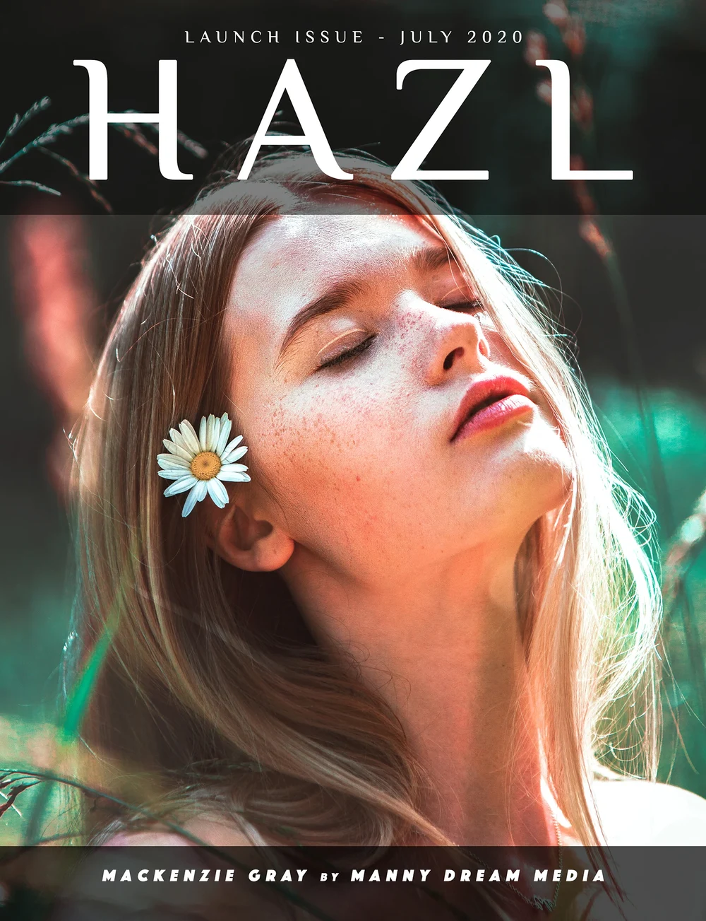 HAZL Magazine Launch Issue - July 2020 Launched Worldwide