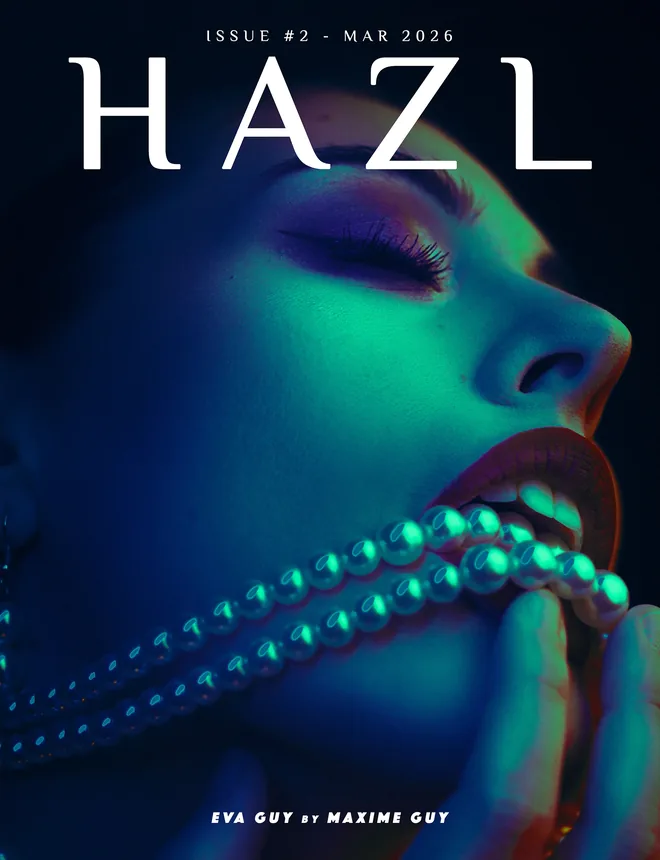 HAZL Magazine Issue #2 -  March 2026 Launched Worldwide
