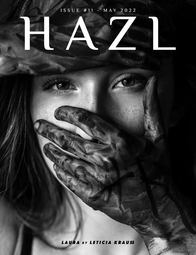 HAZL Magazine Issue #11 - May 2022 Launched Worldwide