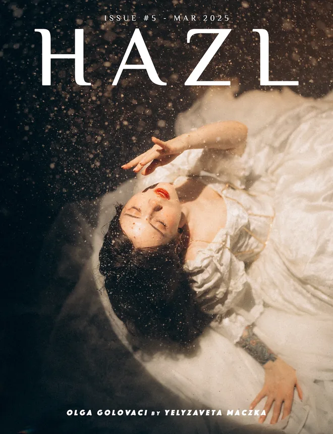 HAZL Magazine Issue #5 - March 2025 Launched Worldwide